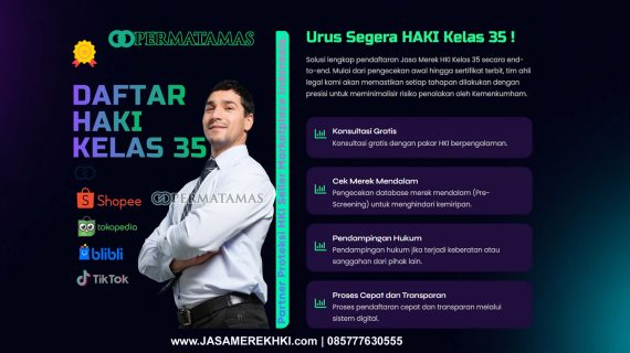 Jasa Pendaftaran Merek Toko Online & E-Commerce Kelas 35 Resmi DJKI