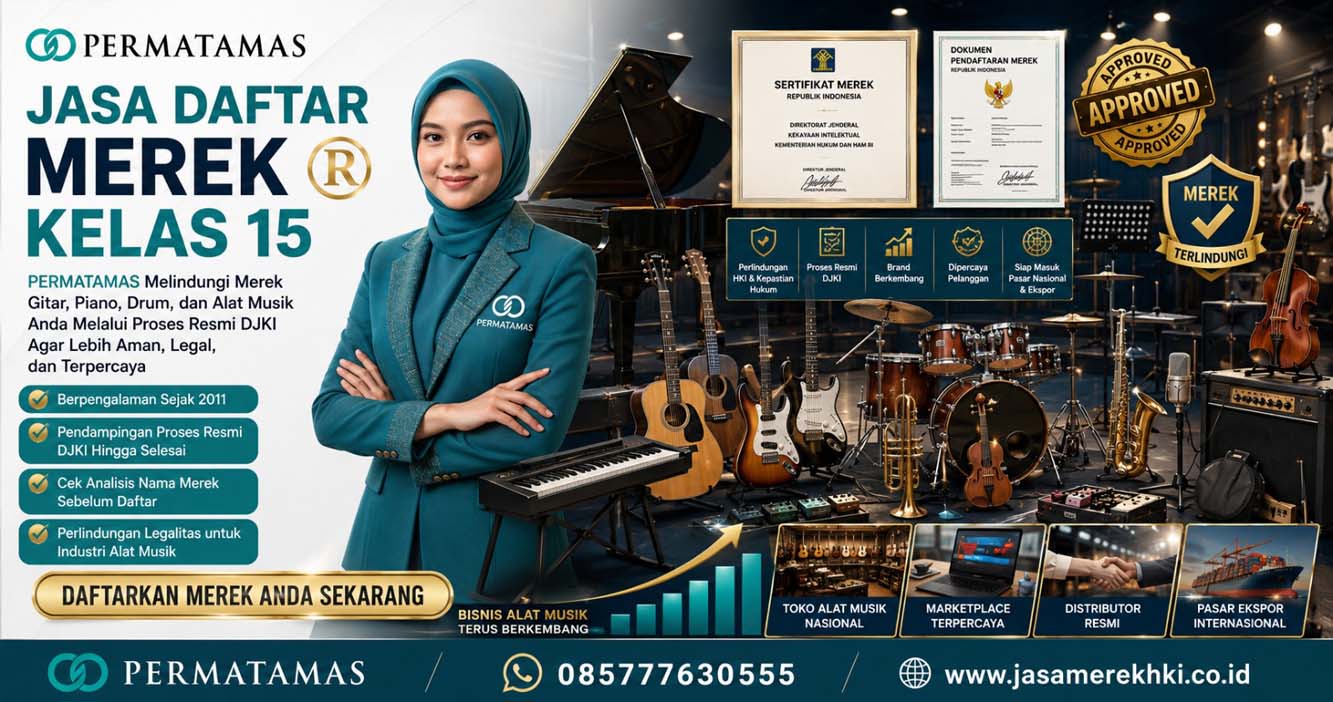 Cara Daftar Merek Kelas 15 Alat Musik Agar Tidak Ditolak