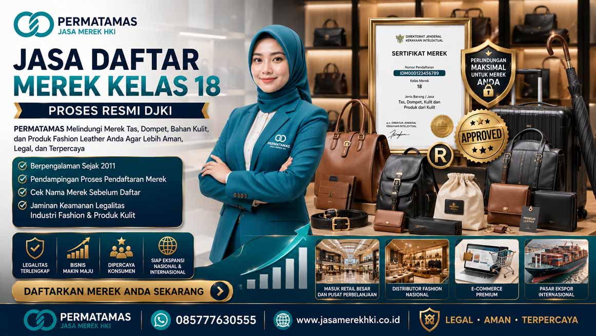 Syarat Daftar Merek Kelas 18 Produk Kulit, Tas, dan Travel Goods Lengkap