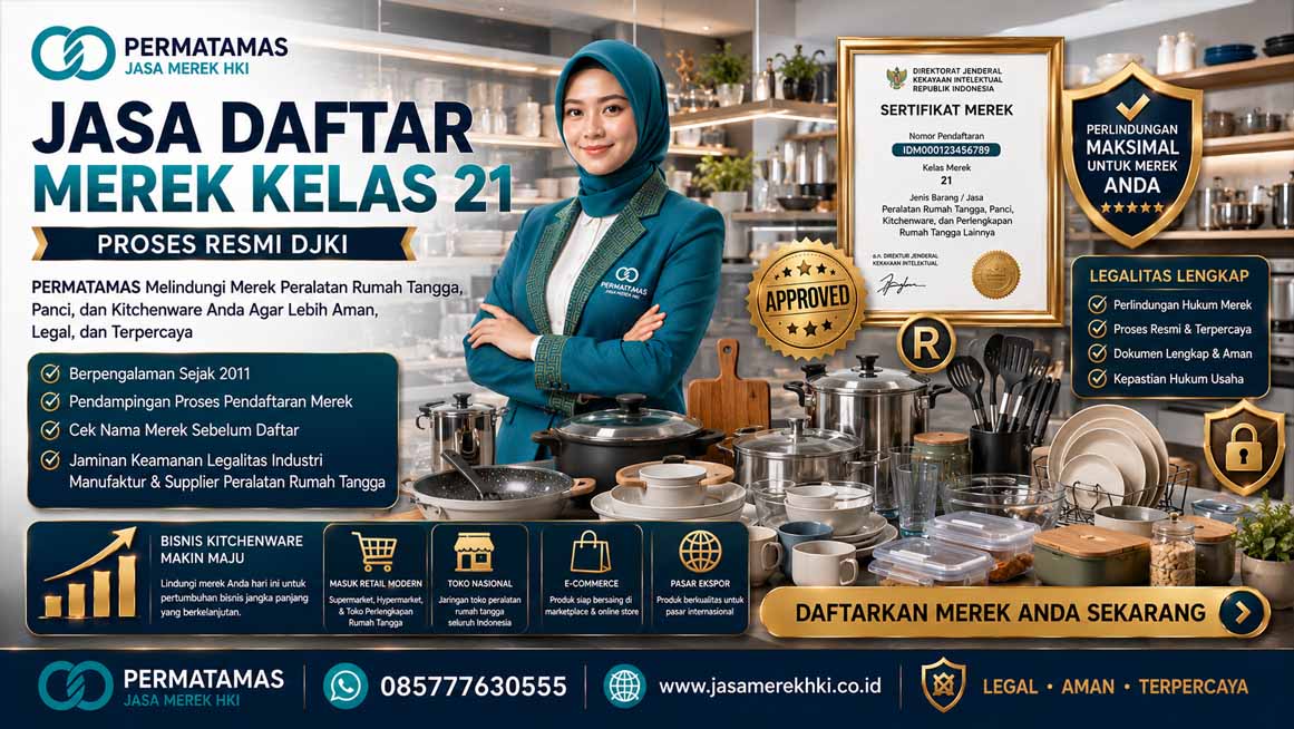 Berapa Lama Proses Daftar Merek Kelas 21 Peralatan Rumah Tangga Sampai Terdaftar?