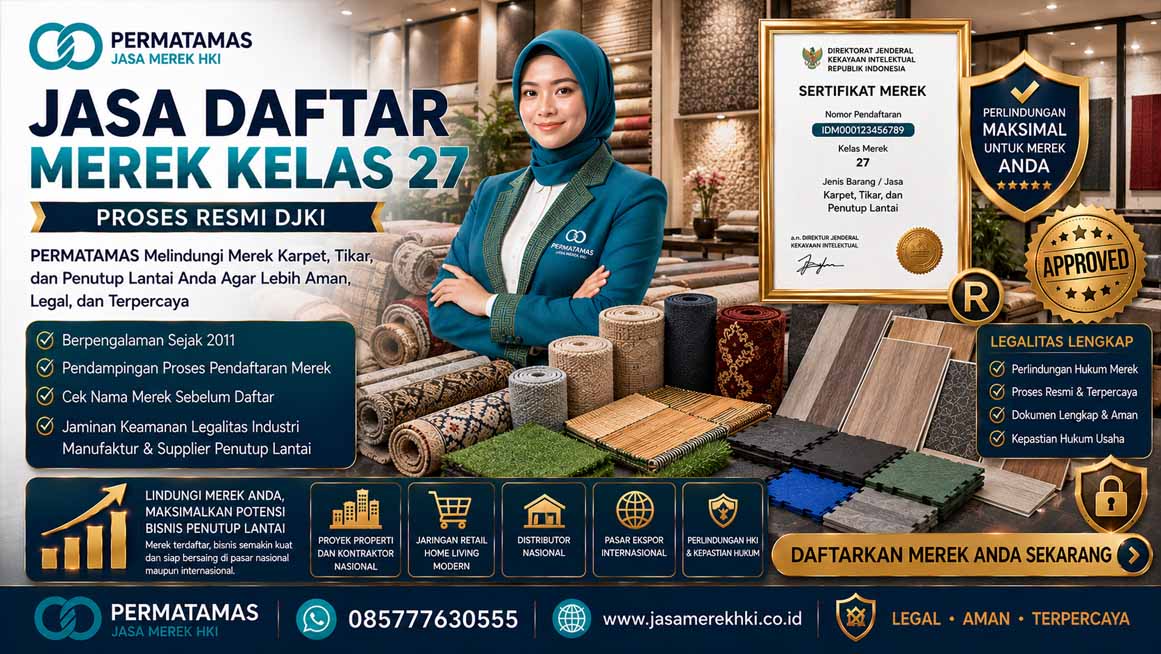 Berapa Lama Proses Daftar Merek Kelas 27 Karpet Sampai Terdaftar DJKI?
