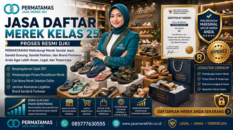 Jasa Daftar Merek Sandal Jepit, Sandal Gunung, dan Sandal Fashion Kelas 25 Resmi DJKI