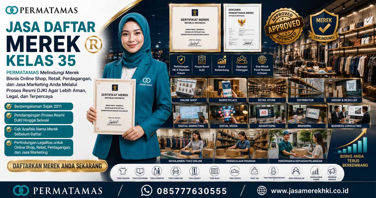 Merek Kelas 35 Apa Saja? Berikut Penjelasan Lengkap