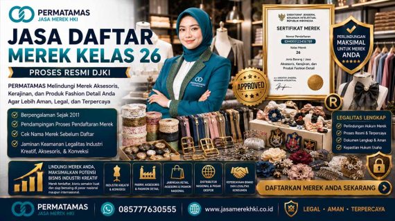 Jasa Pendaftaran Merek Kelas 26: Produsen Renda, Kancing, & Hiasan Rambut