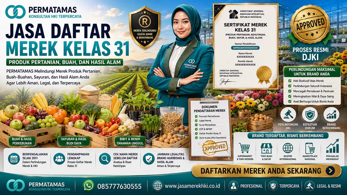 Berapa Lama Proses Daftar Merek Kelas 31 Produk Pertanian Sampai Terdaftar