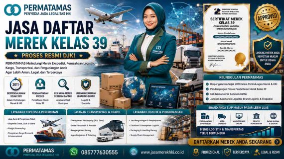 Jasa Pendaftaran Merek HAKI Kelas 39 Transportasi, Ekspedisi Pengiriman Barang, Logistik, Pergudangan, dan Travel Resmi PERMATAMAS