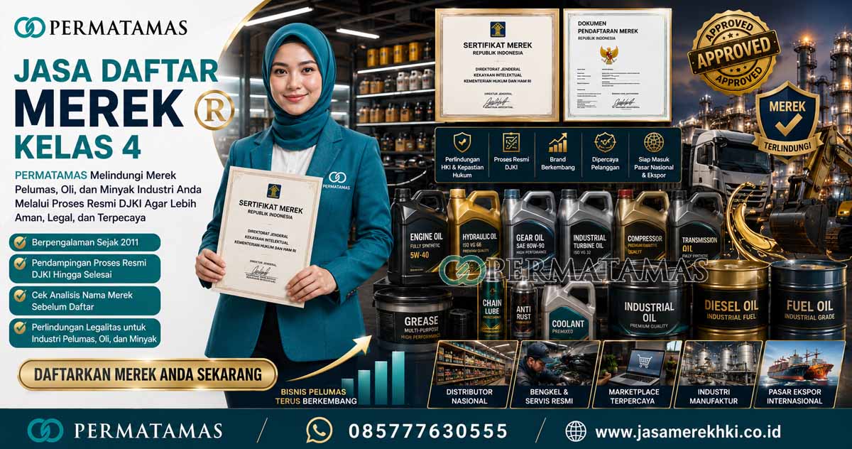 Jasa Daftar Merek HKI Kelas 4 Minyak Industri, Pelumas, Gas, dan Bahan Bakar Resmi PERMATAMAS