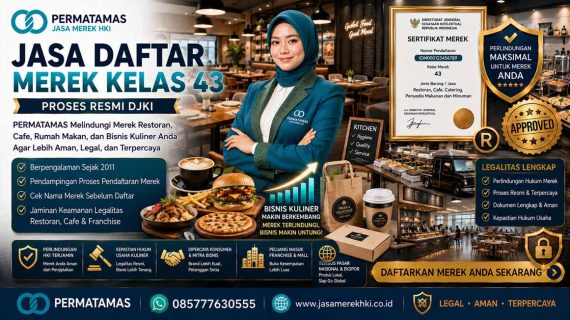 Jasa Pendaftaran Merek Kelas 43 Cafe dan Restoran Resmi DJKI